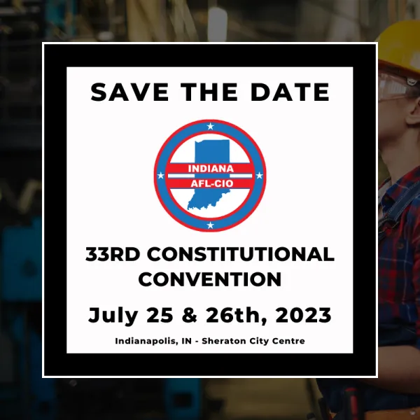Save the Date 33rd Constitutional Convention July 25 and 26, 2023